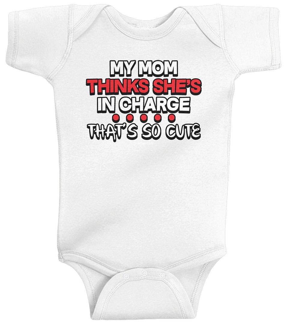 Threadrock Baby My Mom Thinks She's In Charge So Cute Infant Bodysuit Funny - Picture 8 of 8
